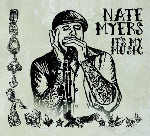 Nate Myers “It’s My Music”