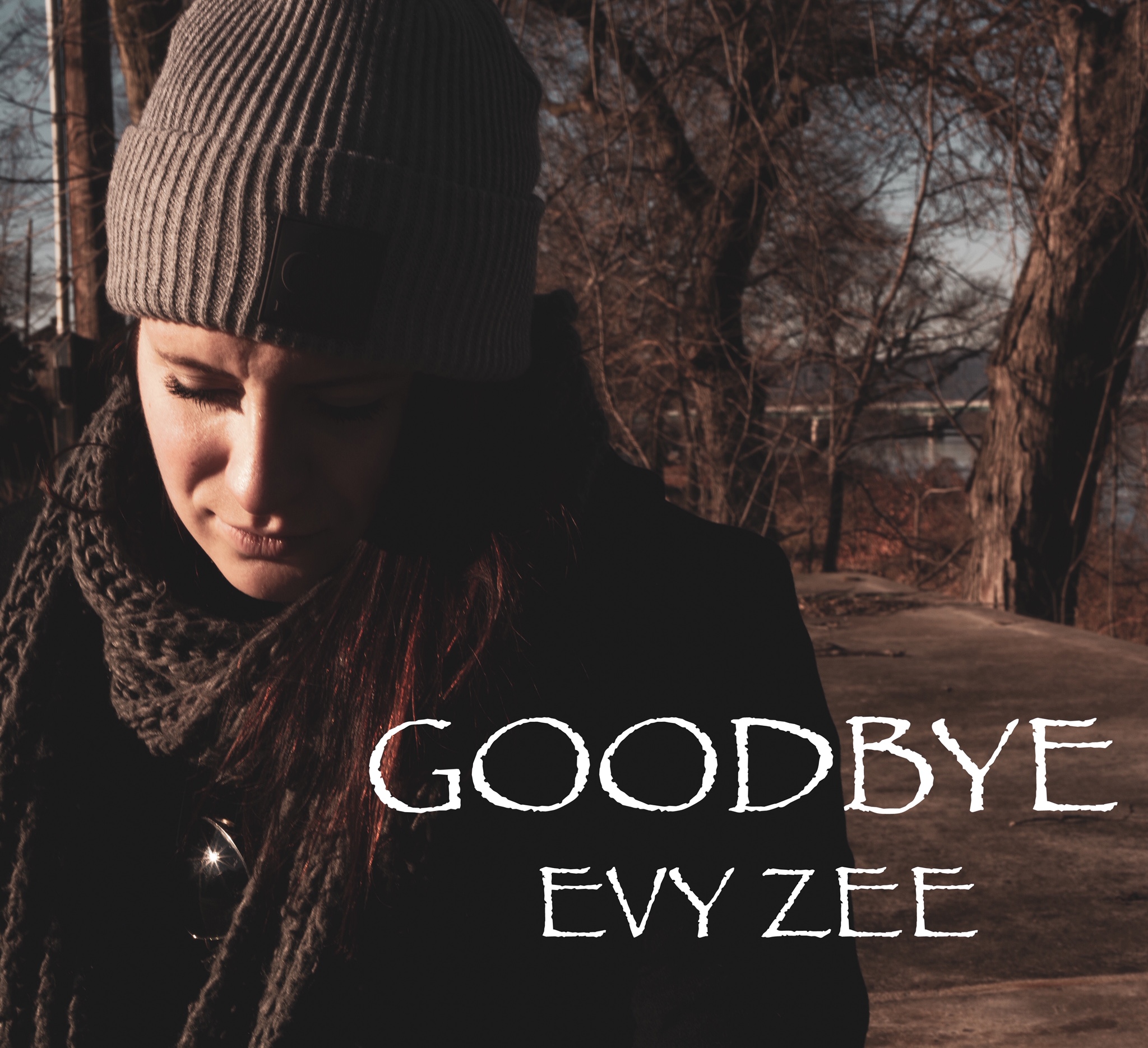 Evy Zee-New Single Release “Goodbye”